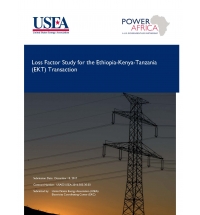 Eastern Africa Regional Transmission Planning Partnership (EATP); Phase II: Eastern Africa Regional Load Flow Training and Analyses; TASK 4: Ethiopia-Kenya-Tanzania (EKT) Loss Factor Study