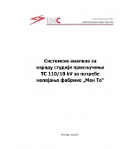 Sistemske analize za izradu studije priključenja TS 110/10kV za potrebe napajanja fabrike „Mei Ta“