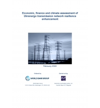 Economic, Finance and Climate Assessment of Ukrenergo Transmission Network Resilience Enhancement