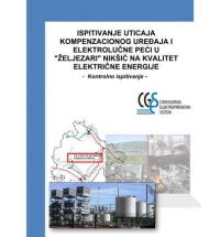 Ispitivanje uticaja kompenzacionog uređaja i elektrolučne peći u "Željezari" Nikšić na kvalitet električne energije